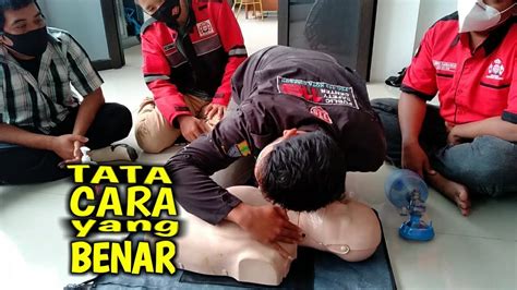 Pelatihan Bantuan Hidup Dasar Cara Menolong Orang Pingsan Dan Henti