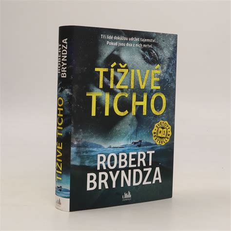 T Iv Ticho Robert Bryndza Knihobot Cz