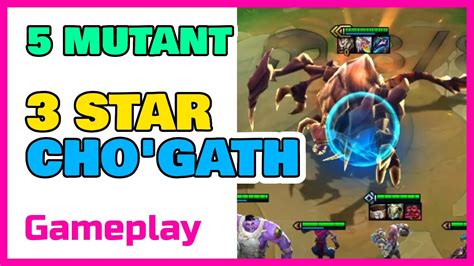 Mutant Star Cho Gath Tft Set Gameplay Teamfight Tactics