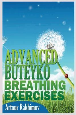 Advanced Buteyko Breathing Exercises Traumatized