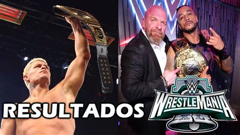 Resultados Wrestlemania 40 Noche 2 Empieza Una Nueva Era Cody