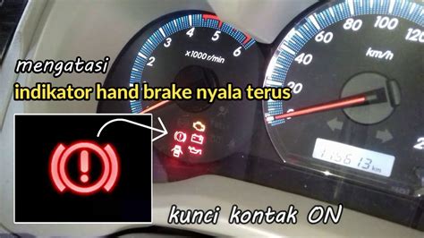 Mengatasi Lampu Indikator Rem Tangan Nyala Terus Saat Kontak ON TOYOTA