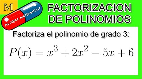 💊cómo Factorizar O Resolver Un Polinomio Grado 3 💊 Píldoras Matemáticas