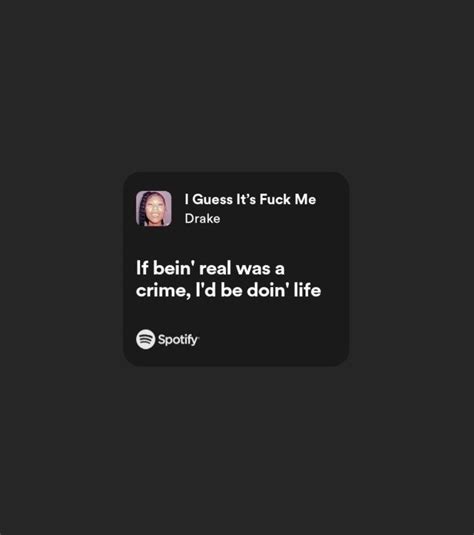 Spotify Lyrics Rap Lyrics Quotes Drake Quotes Lyrics Rap Quotes