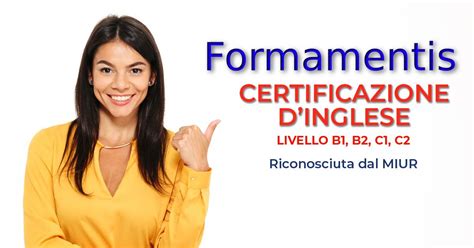 Certificazione Linguistiche Miur Formamentis Centro Studi