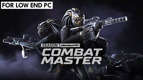 Combat Master Gameplay PC For Low End Hardware YouTube