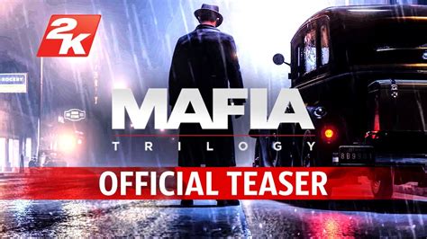 Mafia Trilogy Official Teaser YouTube