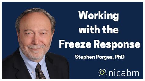 Working With The Freeze Response In The Treatment Of Trauma With