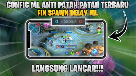 CARA ATASI LAG MOBILE LEGEND TERBARU 100 WORK FIX SPAWN DELAY ML