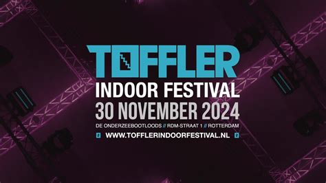 Party Nieuws Pre Registratie Toffler Indoor Festival 2024