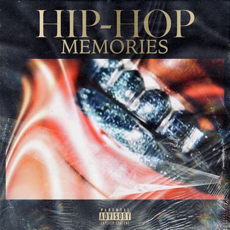 Hip Hop And Rnb Memories Vol 1 Album By Various Artists Spotify