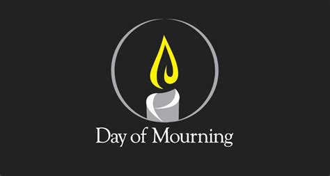 National Day Of Mourning Yukon Federation Of Labour