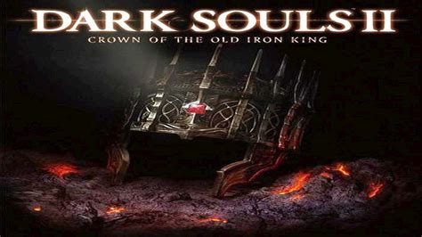 Dark Souls II Crown Of The Old Iron King Reviews OpenCritic