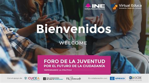 Día 1 Foro de la Juventud por el Futuro de la Ciudadanía Repensando