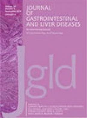 Journal Of Gastrointestinal And Liver Diseases J Gastrointest Liver