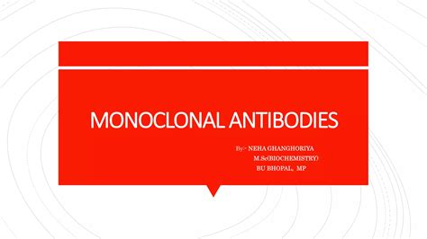 Monoclonal Antibodies Ppt