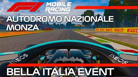 Monza Hotlap Bella Italia Event F1 Mobile Racing 2021 YouTube