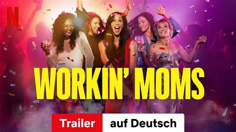 Workin Moms Staffel 7 Trailer Auf Deutsch Netflix YouTube