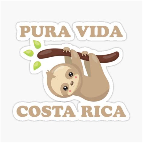 Pura Vida Sloth Costa Rica Sticker For Sale By MakaWati Redbubble