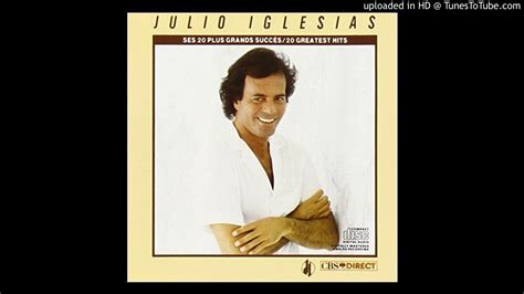 Julio Iglesias Pobre Diablo Youtube