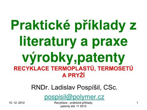 Ppt Rndr Ladislav Posp Il Csc Pospisil Polymer Cz Powerpoint