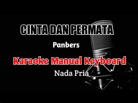 Cinta Dan Permata Panbers Karaoke Nada Pria YouTube