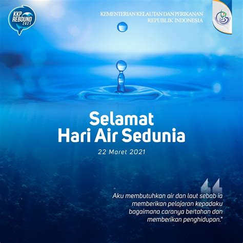 Kkp Ri On Twitter Selamat Hari Air Sedunia Sahabatbahari Air