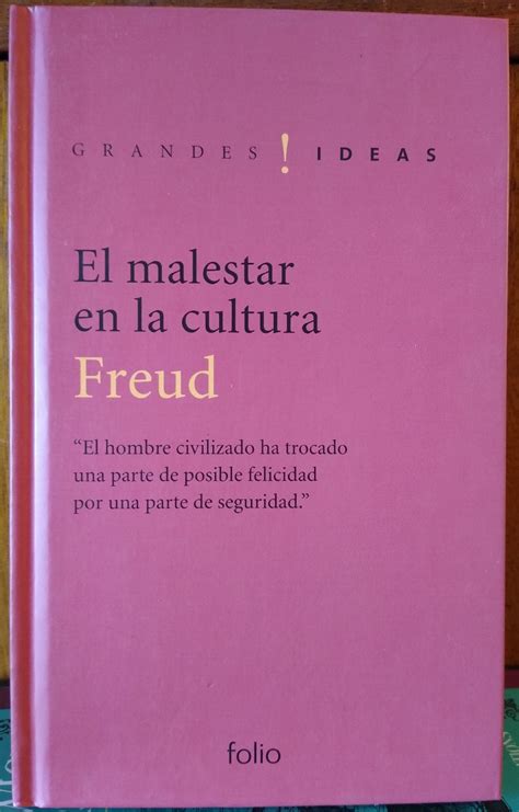 Grandes Ideas El Malestar En La Cultura De Freud Bien Encuadernaci N