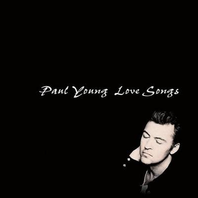 Paul Young - Love Songs (1996)