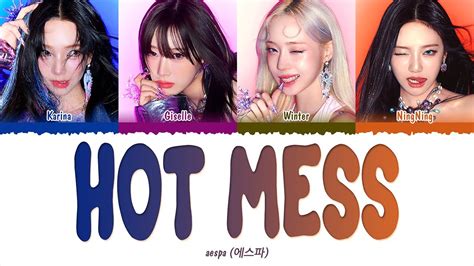 aespa 에스파 Hot Mess 1 HOUR LOOP Lyrics 1시간 YouTube