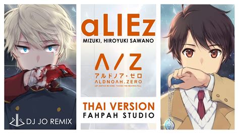 Thai Version ALIEz Mizuki Hiroyuki Sawano Aldnoah Zero FAHPAH