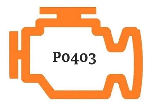 P0403 Code Meaning Symptoms Causes And Fixes