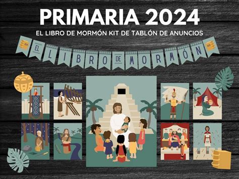 Tema Para La Primaria 2024 El Libro De Mormón Kit De Tablón De