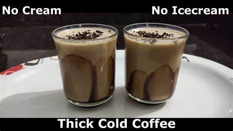 Cold Coffee Recipe Instant Cold Coffee Thick Cold Coffee How To