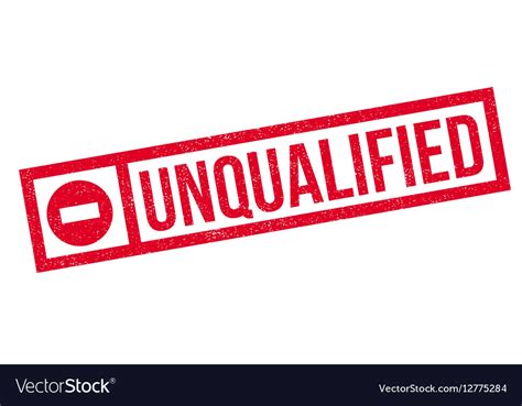 Unqualified Rubber Stamp Royalty Free Vector Image