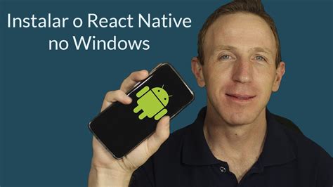 React Native 2 Como Instalar O React Native No Windows YouTube