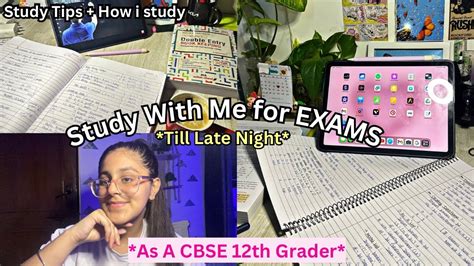 LATE NIGHT STUDY With Me EXAMS IN 2 Week AS A CBSE 12th GRADER 7k