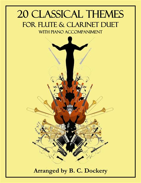 20 Classical Themes For Flute And Clarinet Duet With Piano