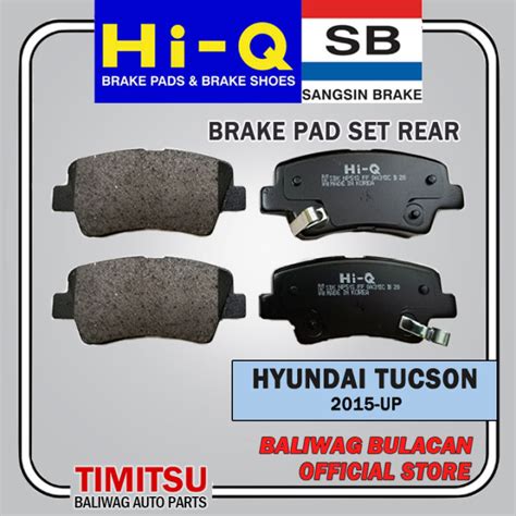 Rear Brake Pads Set Hyundai Tucson Up Part No Sp Sp Hi