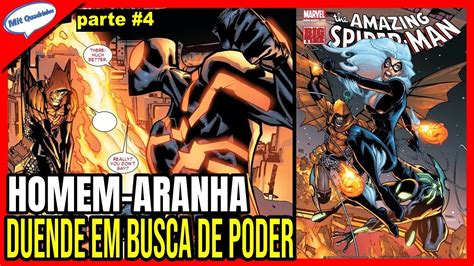 Homem Aranha O Final Do Arco De Bem Avida Hq Narrada Youtube