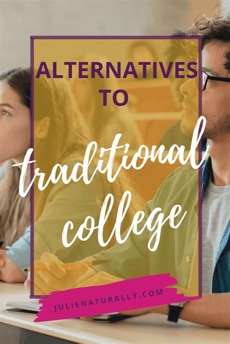 Alternatives To Traditional College Teens Need To Know About Julie