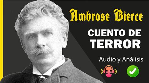 Cómo Leer Un Cuento Ambrose Bierce Una Noche De Verano Lectura Y