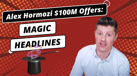 Alex Hormozi S Magic Headline Copywriting Formula From The M