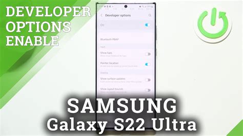 How To Open Developer Options In SAMSUNG Galaxy S22 Ultra Enter