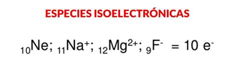 Que Es Una Especie Isoelectronicas Y Tres Ejemplos Brainly Lat