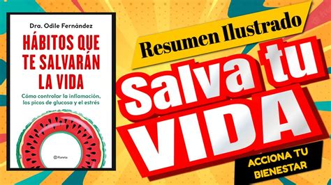 Libro Habitos Que Te Salvaran La Vida Dra Odile Fernandez Youtube