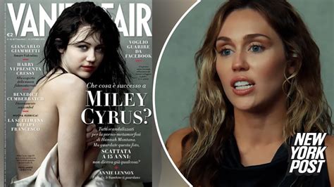 Miley Cyrus Reveals Story Behind Underage Nude Vanity Fair Photoshoot