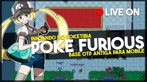 Live On Iniciando No Poke Furious Poketibia Base Xy Para Mobile E