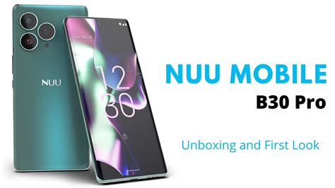 NUU Mobile B30 Pro Unboxing And First Look YouTube