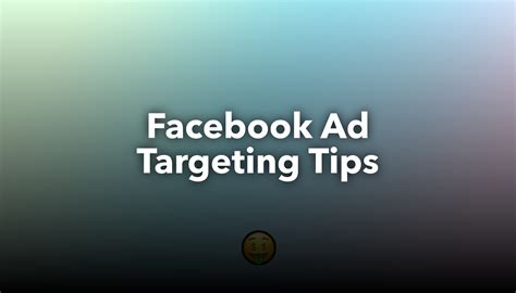 Facebook Ad Targeting Tips Nichesss